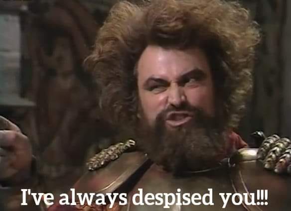 I've always despised you