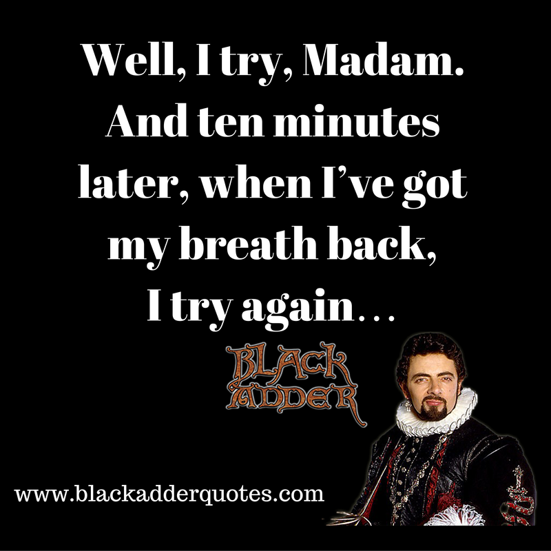 I try Madam - and ten minutes later when I've got my breath back, I try again.