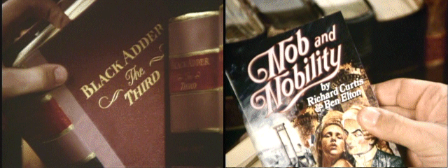 The full script for Blackadder Series 3 Episode 3 Nob and Nobility