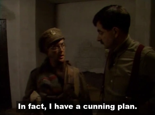 Baldrick has a cunning plan